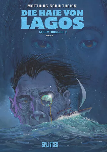 Cover: Die Haie von Lagos Gesamtausgabe: Zweiter Zyklus