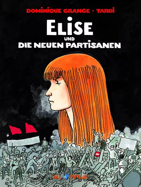 Elise und die neuen Partisanen