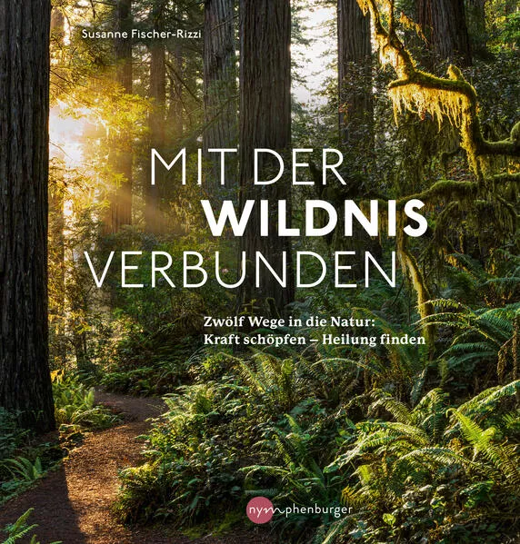 Cover: Mit der Wildnis verbunden