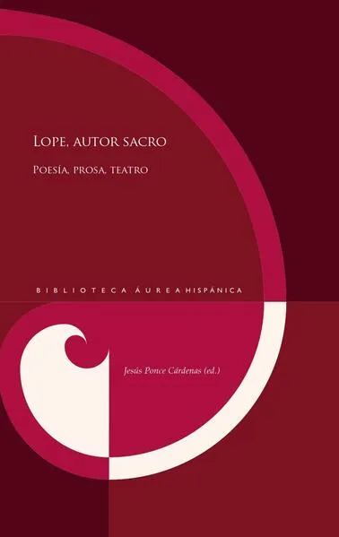 Lope, autor sacro : poesía, prosa, teatro
