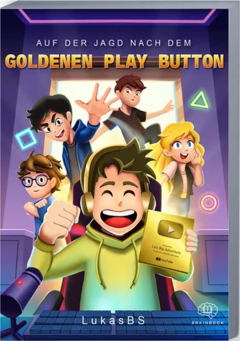 Cover: Auf der Jagd nach dem goldenen Play Button