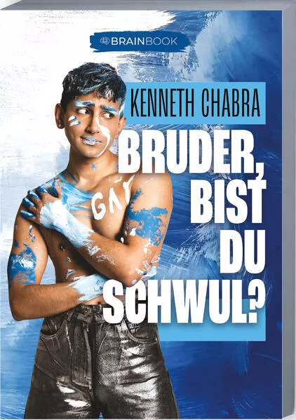 Cover: Bruder, bist du Schwul?!