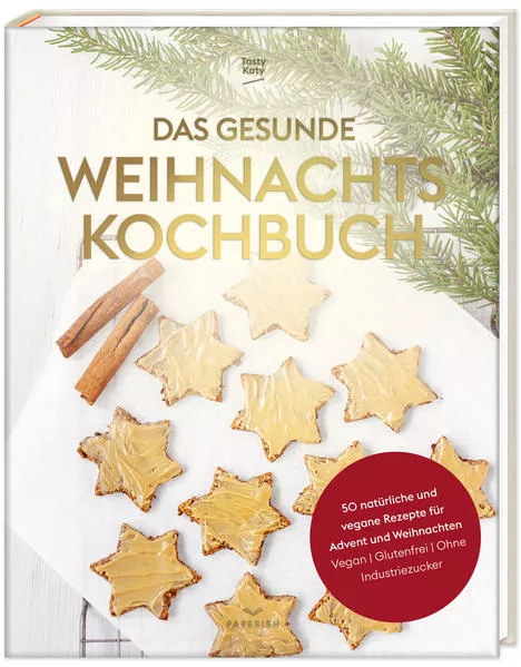 Cover: Das gesunde Weihnachtskochbuch