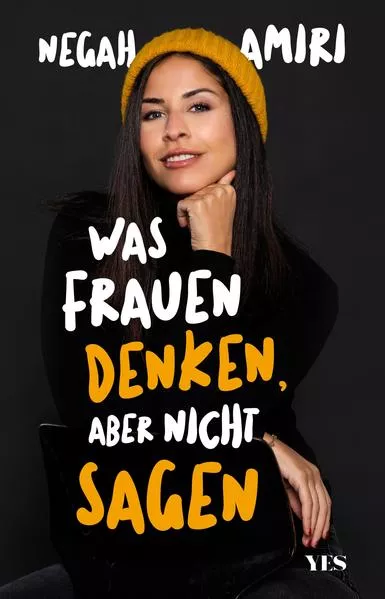 Cover: Was Frauen denken, aber nicht sagen