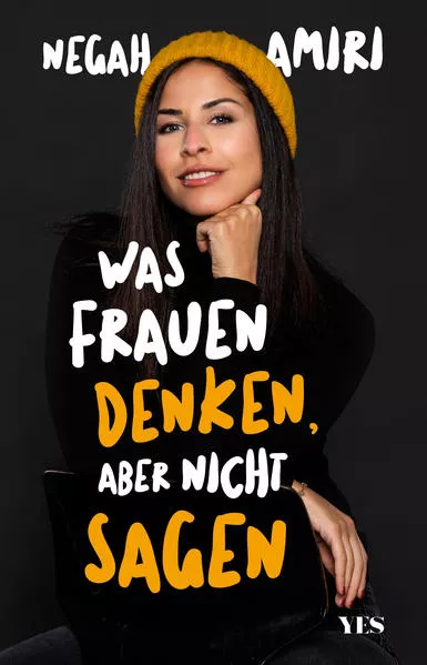 Cover: Was Frauen denken, aber nicht sagen