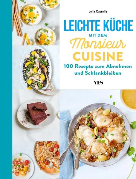 Cover: Leichte Küche mit dem Monsieur Cuisine