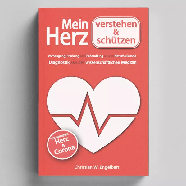 Cover: Mein Herz verstehen und schützen