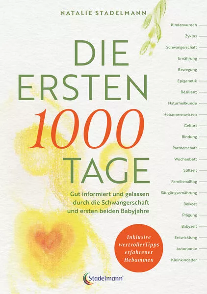Cover: Die ersten 1000 Tage
