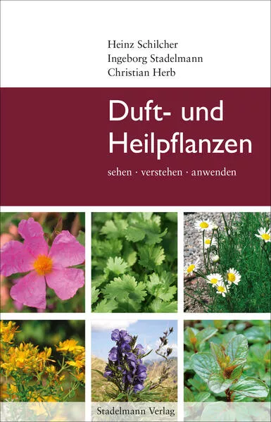Cover: Duft- und Heilpflanzen