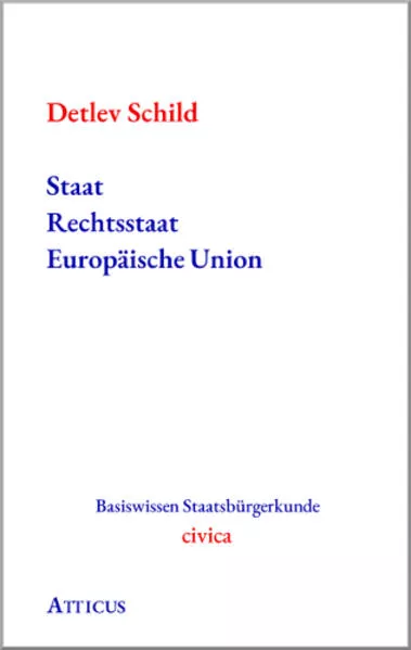 Staat Rechtsstaat Europäische Union</a>