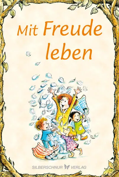 Mit Freude leben</a>