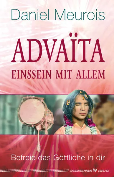 Cover: Advaita – Einssein mit Allem