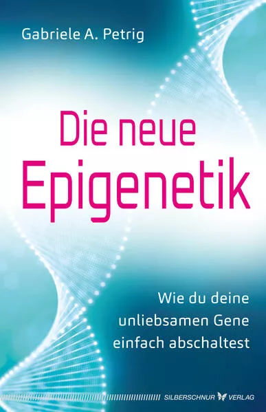 Die neue Epigenetik</a>