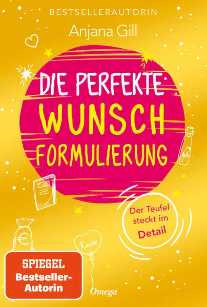 Die perfekte Wunschformulierung</a>