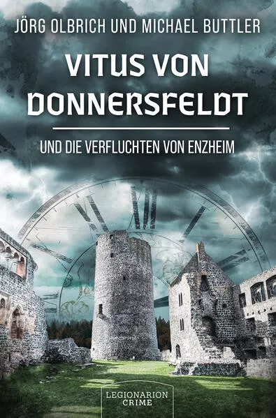 Vitus von Donnersfeldt und die Verfluchten von Enzheim