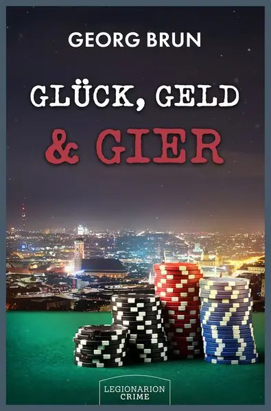 Glück, Geld & Gier