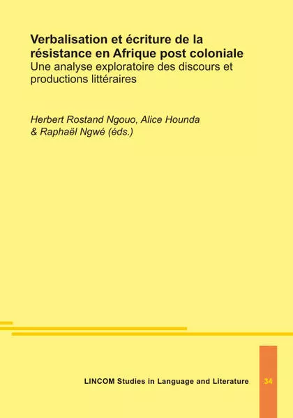 Cover: Verbalisation et écriture de la résistance en Afrique post coloniale
