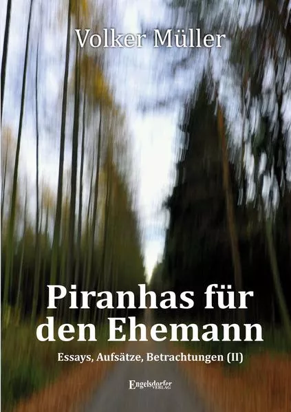 Cover: Piranhas für den Ehemann