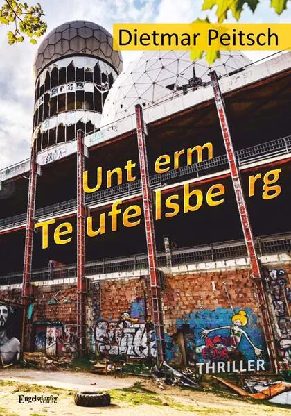 Cover: Unterm Teufelsberg