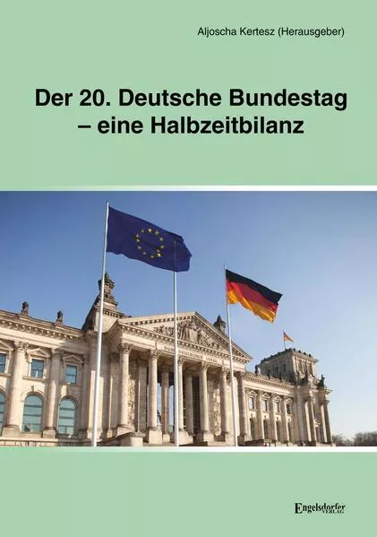 Der 20. Deutsche Bundestag – eine Halbzeitbilanz</a>