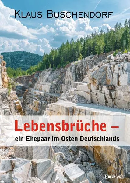 Cover: Lebensbrüche – ein Ehepaar im Osten Deutschlands