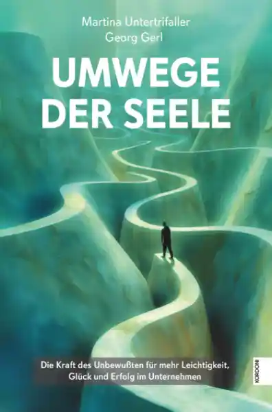 Umwege der Seele