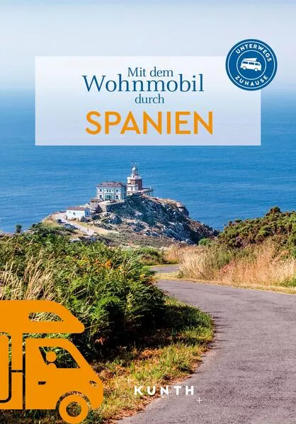 Cover: KUNTH Mit dem Wohnmobil durch Spanien