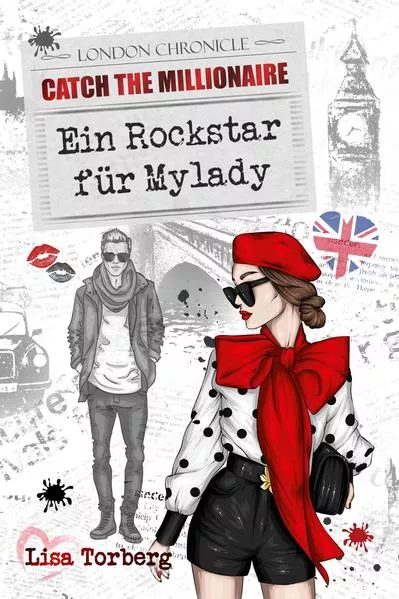 Cover: Catch the Millionaire - Ein Rockstar für Mylady
