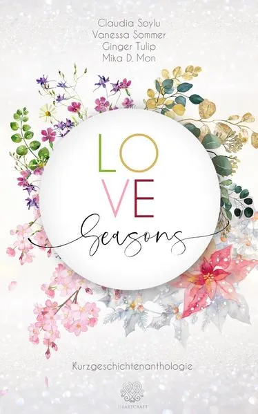 Cover: Love Seasons - Kurzgeschichtenanthologie