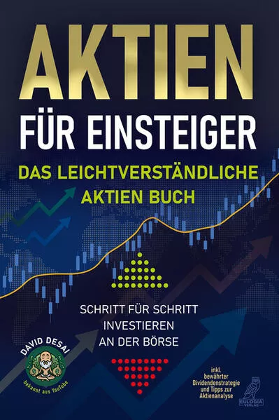 Cover: Aktien für Einsteiger - Das leichtverständliche Aktien Buch