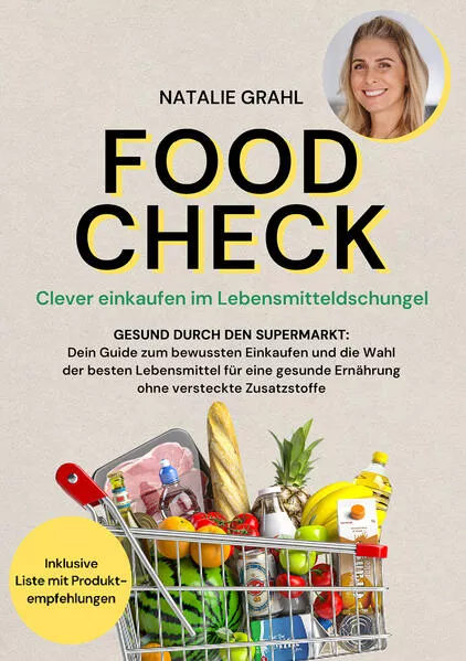 Cover: Food Check - Clever einkaufen im Lebensmitteldschungel