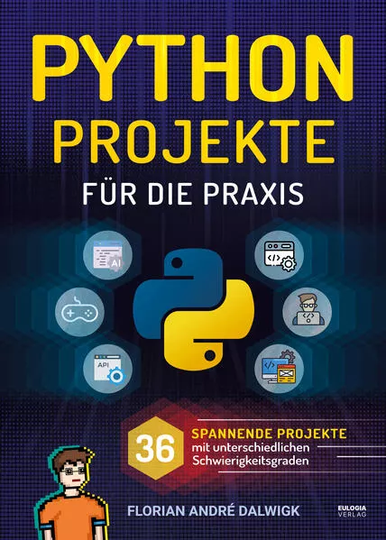 Python Projekte für die Praxis</a>