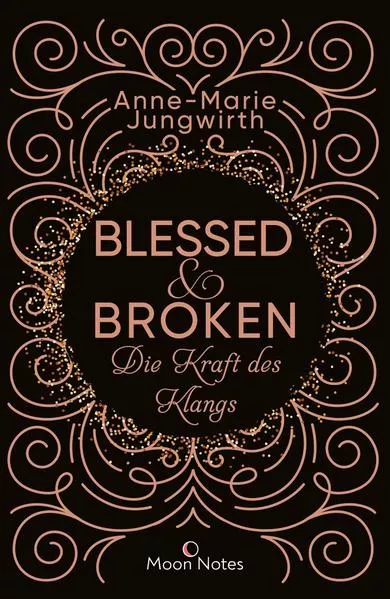 Cover: Blessed & Broken. Die Kraft des Klangs