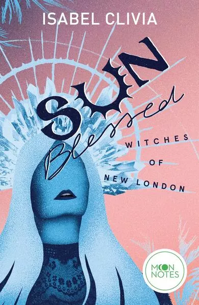 Cover: Witches of New London 1. Sunblessed