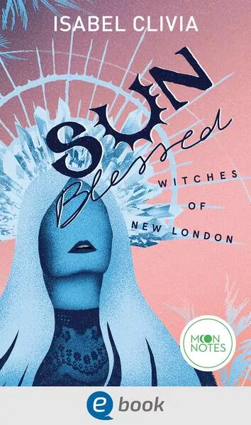 Cover: Witches of New London 1. Sunblessed