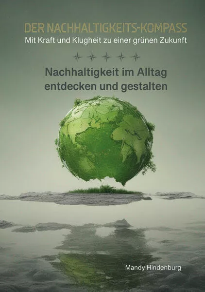 Cover: Der Nachhaltigkeits-Kompass