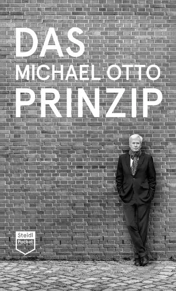 Cover: Das Michael Otto Prinzip (Steidl Pocket)
