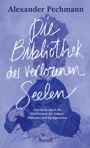 Cover: Die Bibliothek der verlorenen Seelen