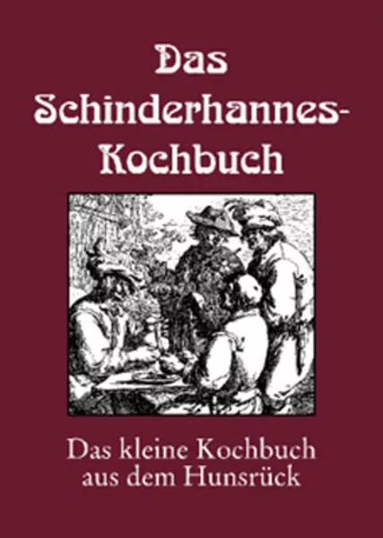 Das Schinderhannes-Kochbuch