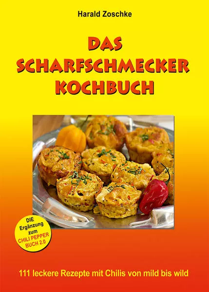 Cover: DAS SCHARFSCHMECKER KOCHBUCH