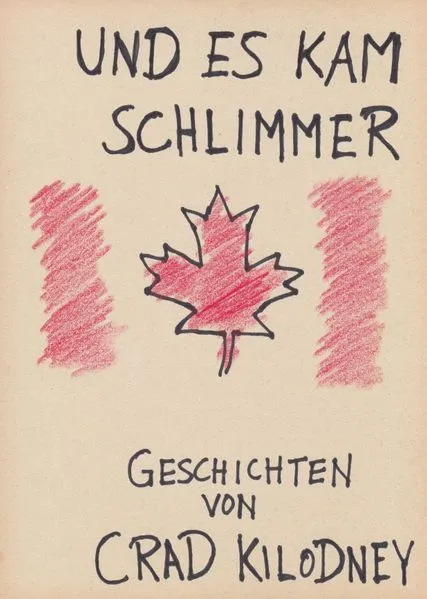 Und es kam schlimmer