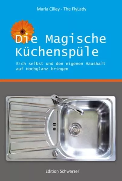 Cover: Die magische Küchenspüle