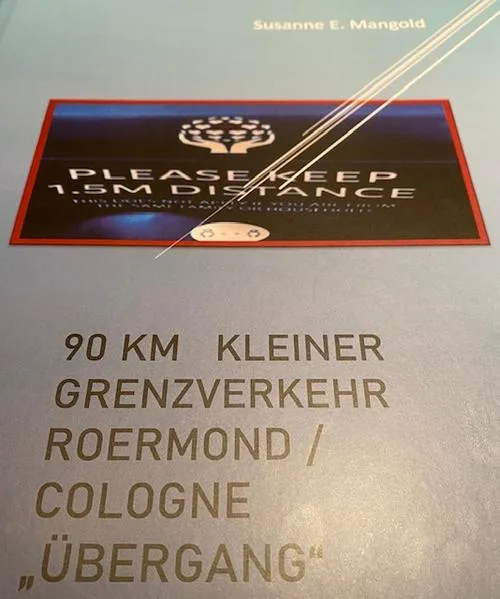 Cover: 90 km Kleiner Grenzverkehr ROERMOND/COLOGNE "Übergang"