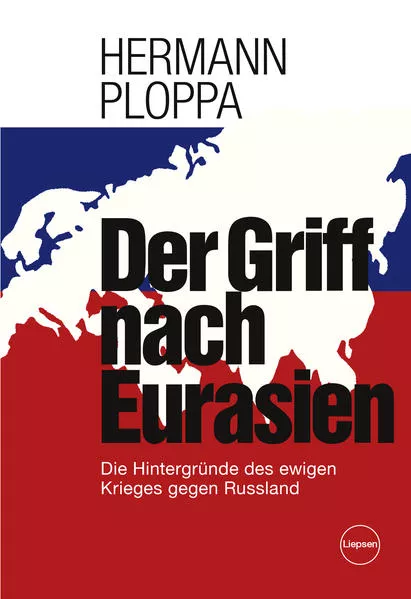 Cover: Der Griff nach Eurasien