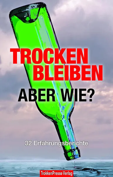 Cover: Trocken bleiben, aber wie?