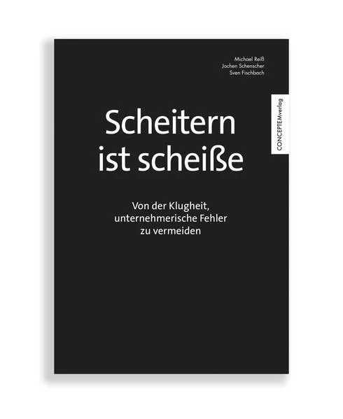 Cover: Scheitern ist scheiße