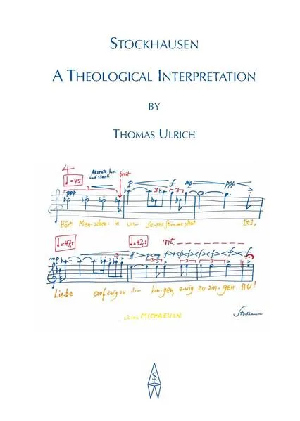 Stockhausen: A Theological Interpretation