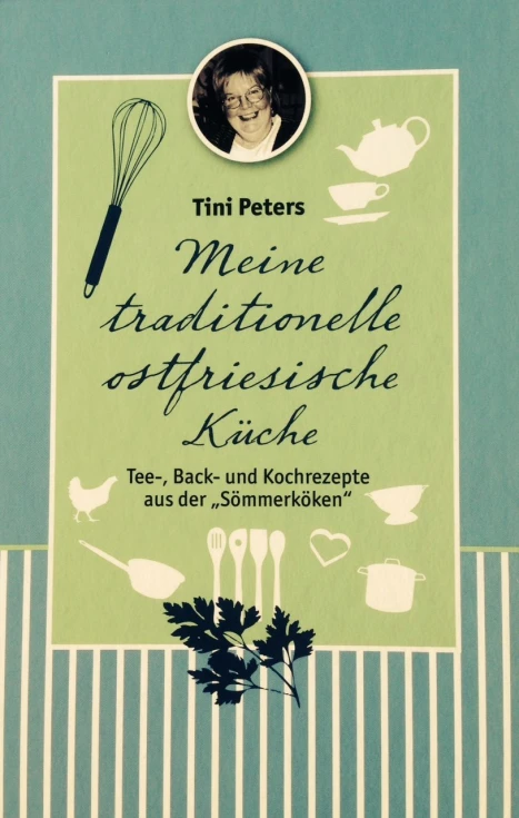 Meine traditionelle ostfriesische Küche