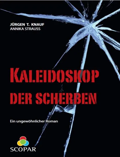 Cover: Kaleidoskop der Scherben