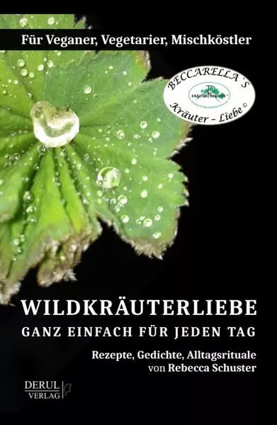 WILDKRÄUTERLIEBE – GANZ EINFACH FÜR JEDEN TAG